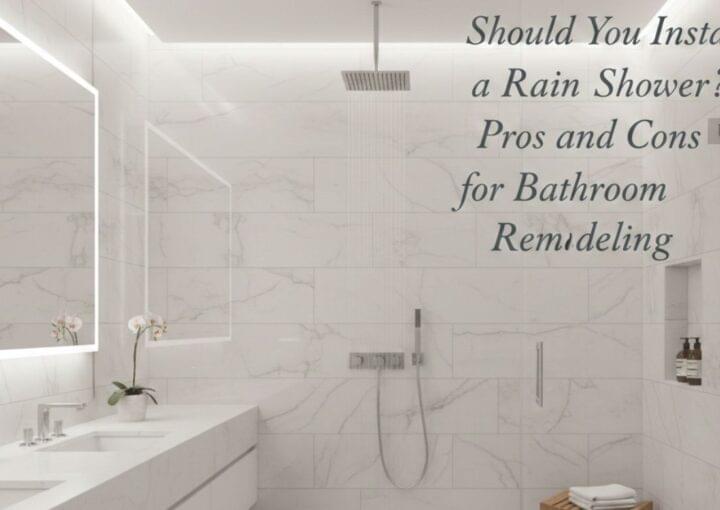 Rain Shower Bathroom Remodeling